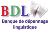 BDL - Banque de dépannage linguistique